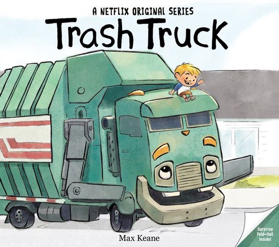 Een vrolijke vuilniswagen met gezicht en een jongen die op zijn dak zit. Titel: Trash Truck.