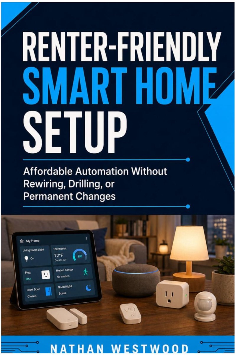 Renter-Friendly Smart Home Setup: Affordable Automation Without Rewiring, Drilling, or Permanent Changes - ShopVlot