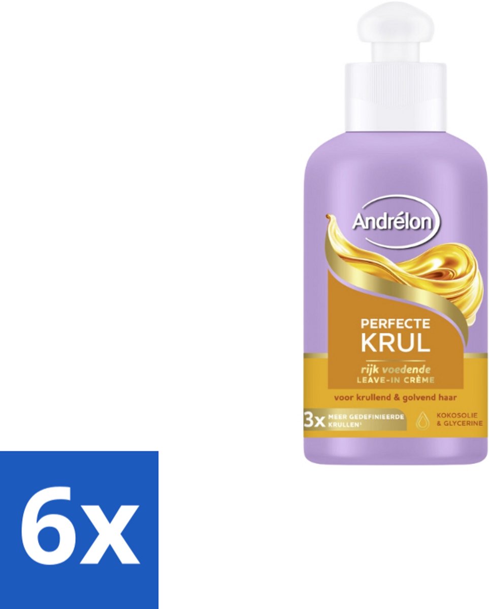 6 x Andrélon – Leave-In Crème – Perfecte Krul – 200 ml - Krullen Verzorgen - Krullen Definiëren - Krullen Voeden - Krullen Hyderaten - Krullen Pluis Verminderen