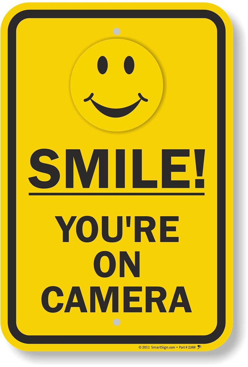 SmartSign "Smile You 're On Camera" Sign - 12" x 18" Aluminium - ShopVlot