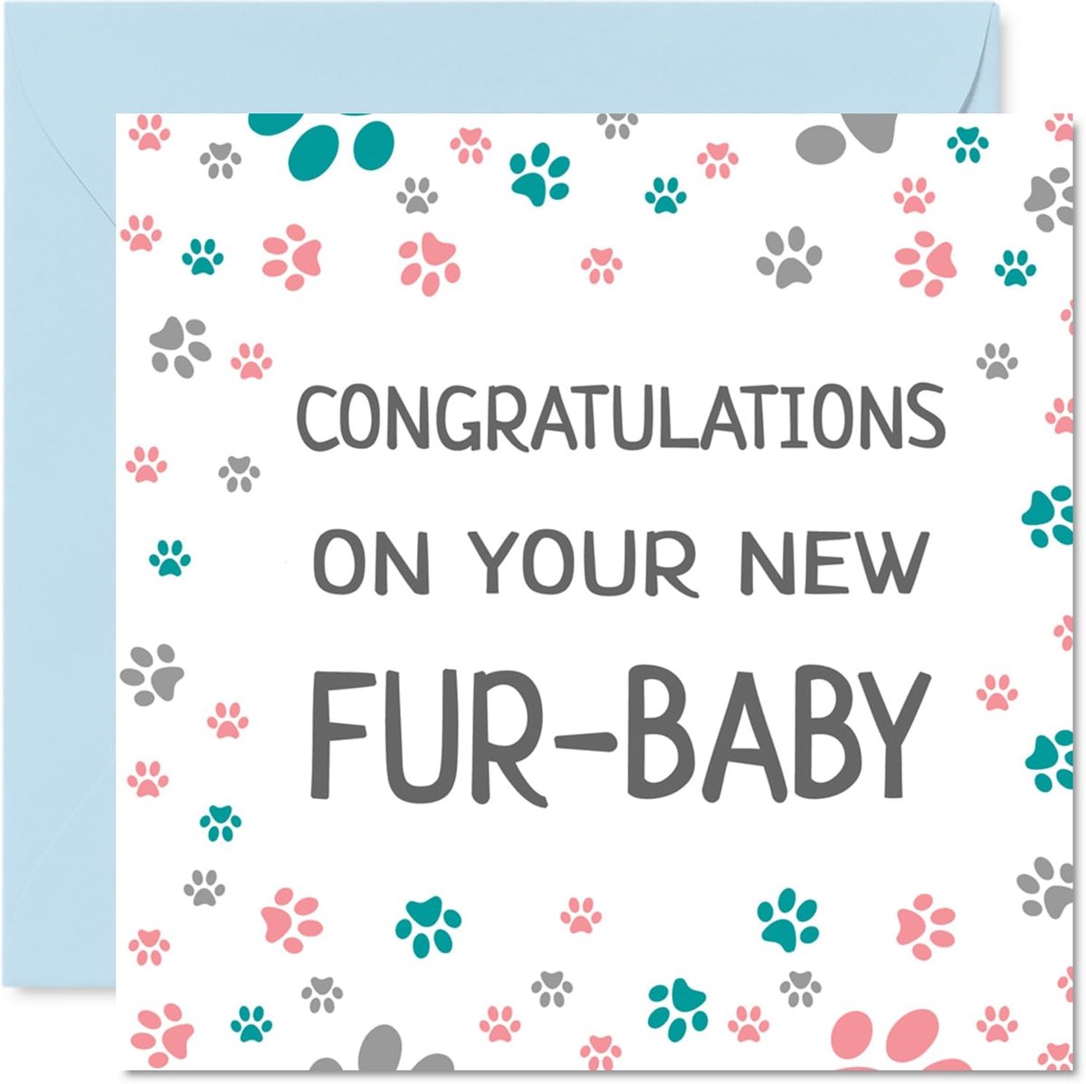 Bont Baby Card - Gefeliciteerd met nieuwe bont baby kaarten puppy hond, goed gedaan Gefeliciteerd Nieuwe Bont-Baby Kaarten, Welcome To The World Home Gifts, 145mm x 145mm Doggy Fur Baby Wenskaarten voor ouders