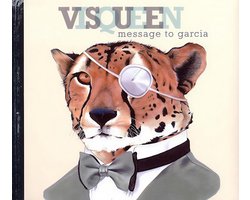 Visqueen - Message To Garcia (CD)