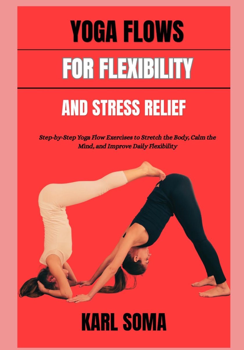 Yoga flows voor flexibiliteit - stap-voor-stap oefeningen - stressverlichting - verbeter je dagelijkse flexibiliteit - ShopVlot