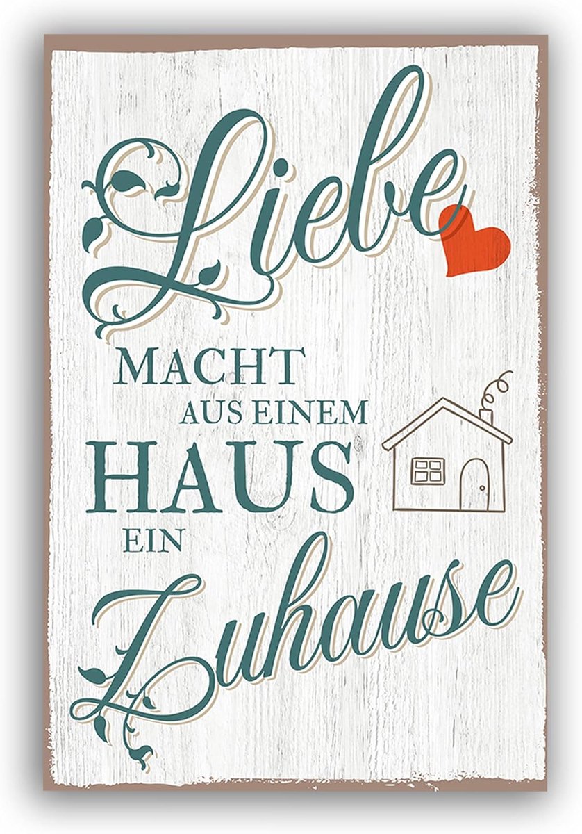 macht aus ein Haus ein Zuhause - bord voor thuis met citaat als
