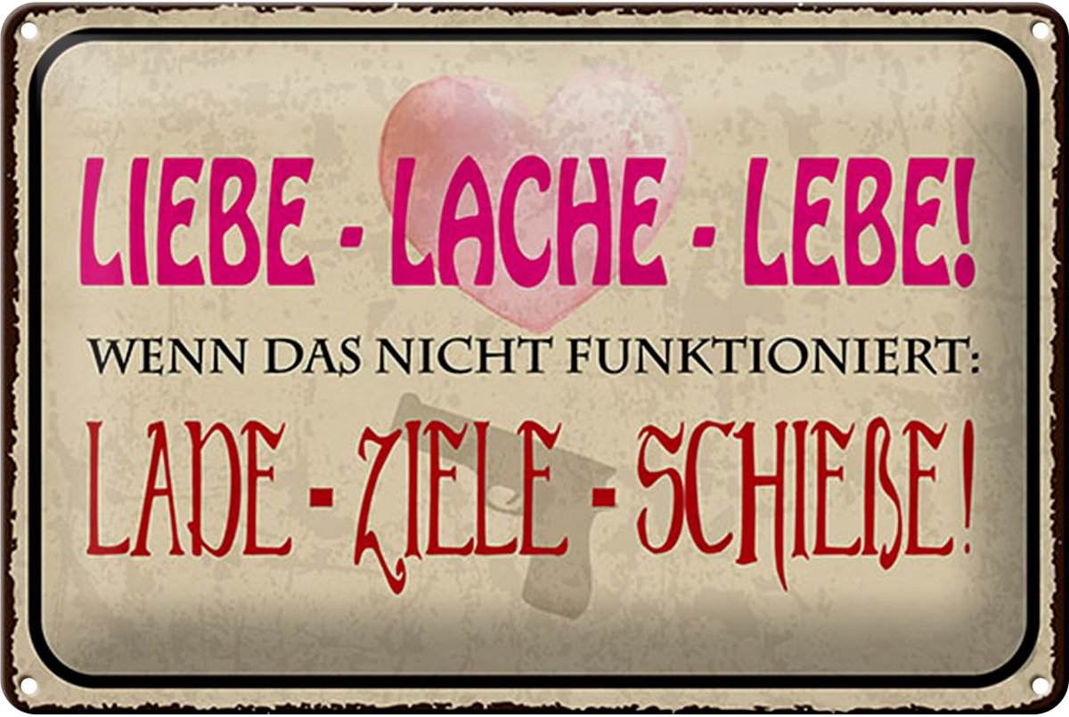 Blechschild Spruch 20x30 cm Liebe Lache Lebe Schild