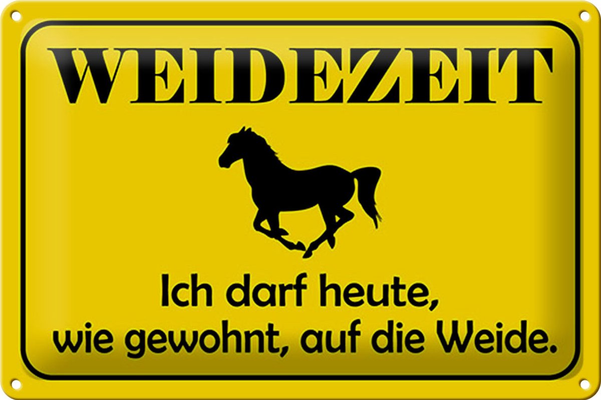 Blechschild Hinweis 30x20cm Weidezeit Pferd