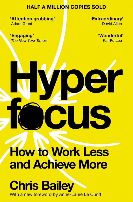 Boek 'Hyperfocus' met gele kaft, zwarte tekst en pijlen. 'Half a million copies sold'.