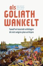 Veldheren Historisch - Als Goliath wankelt