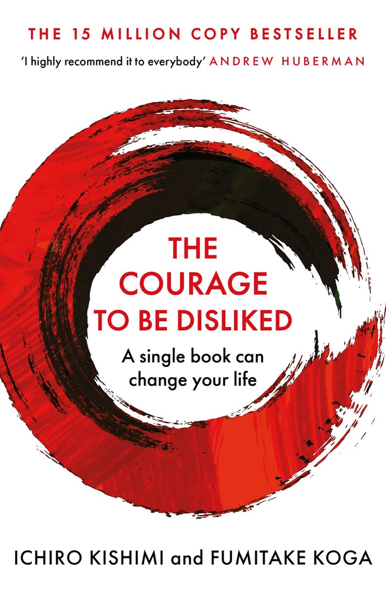 Omslag van Courage To series 1 - The Courage To Be Disliked