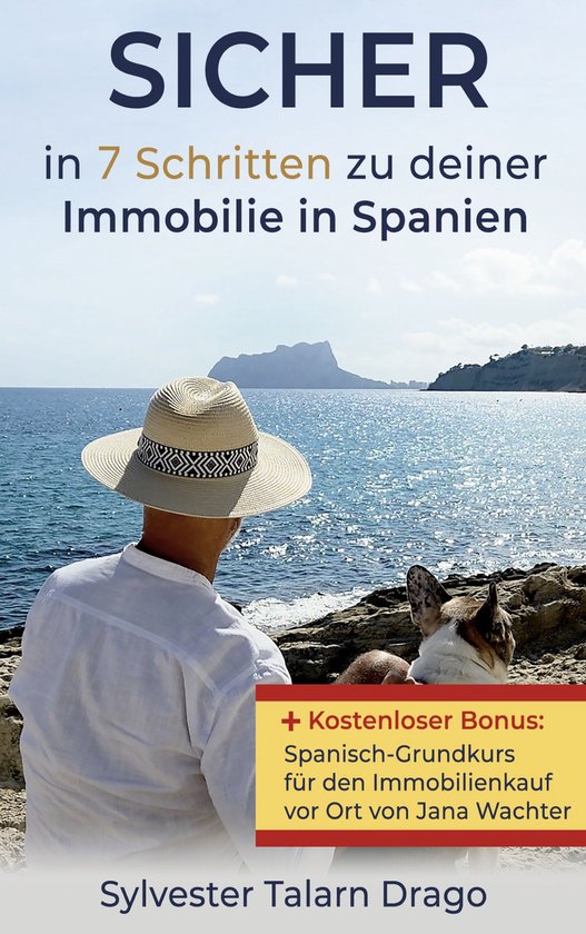 SICHER: in 7 Schritten zu deiner Immobilie in Spanien - cover