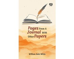Pages From A Journal With Other Papers