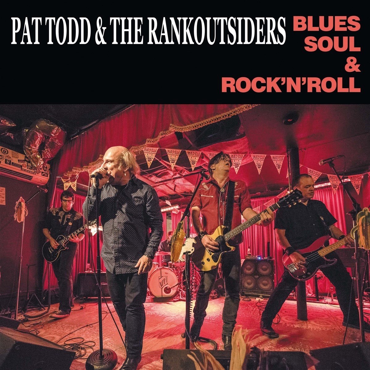 Pat Todd & The Rankoutsiders - Blues Soul & Rock'n'roll