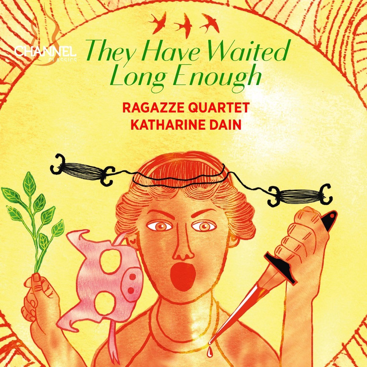 Ragazze Quartet, Katharine Dain, Osama Abdulrasol, Elif Canfeza Gunduz - They Have Waited Long Enough (CD)