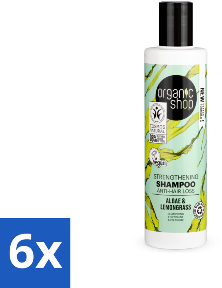 6 x Organic Shop - Algae & Lemongrass Strengthening Shampoo - Versterkend en Herstellend - 280 ml - Haaruitval Shampoo - Versterkende Shampoo - Organische Shampoo - Algen Shampoo - Citroengras Shampoo