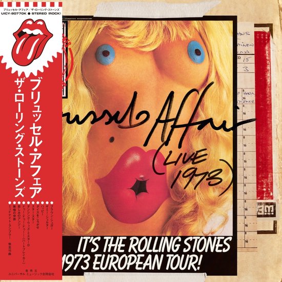 Het artwork van de albumhoes toont een close-up van een vrouw met blonde haren, blauwe ogen en rode lippen. De titel 'It's The Rolling Stones 1973 European Tour!' staat onderaan.