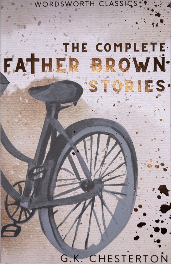 Boek "The Complete Father Brown Stories" met aquarelillustratie van een fiets en gouden spetters. Geschreven door G.K. Chesterton.