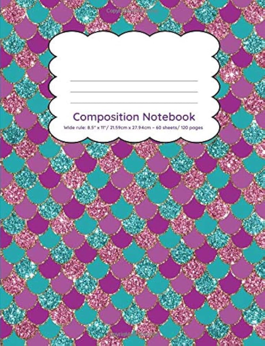 Notebook Wide Ruled 120 pages: Mermaid scales purple and turquoise back to school notebook (Composition Notebooks Wide Ruled for K-2)