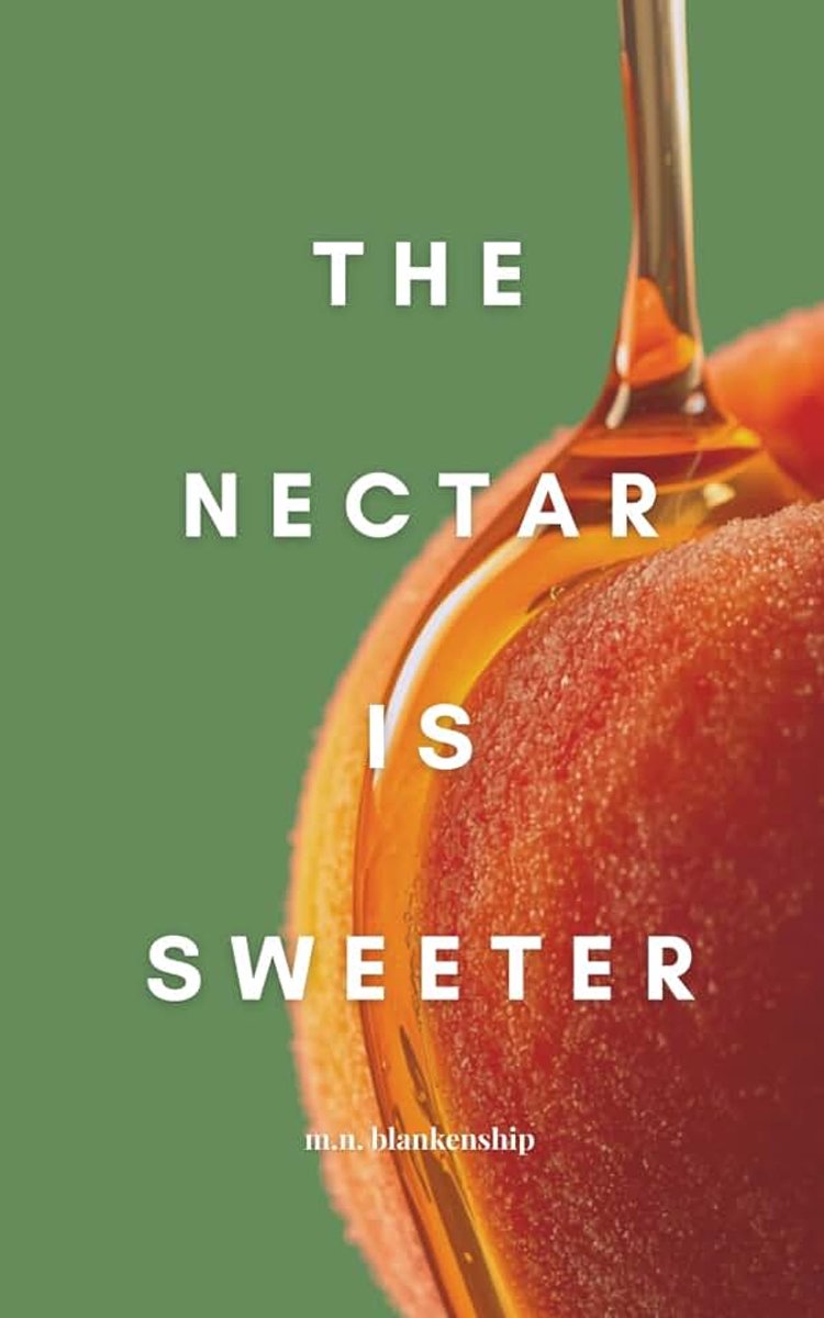 The nectar is sweeter