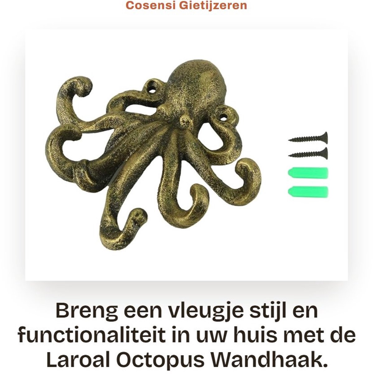 Allecto - Gietijzeren Octopus - Multifunctionele Muurhaak - Decoratief voor Entree Hal - Handig voor Sleutels en Jassen - Gewicht 100 Gram - Geschi...