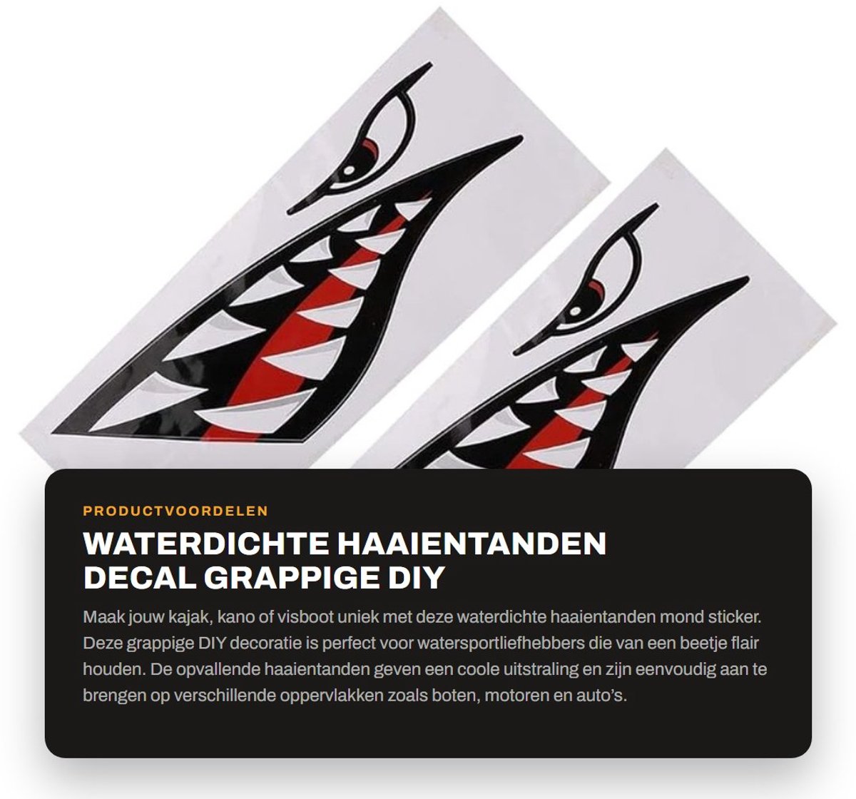 Dailygoods- Haaientanden Sticker - Waterdichte Decal - Grappige DIY Decoratie - Geschikt voor Kajak/Canoe/Visboot - Premium PVC - Eenvoudig aan te brengen - Bootstickers