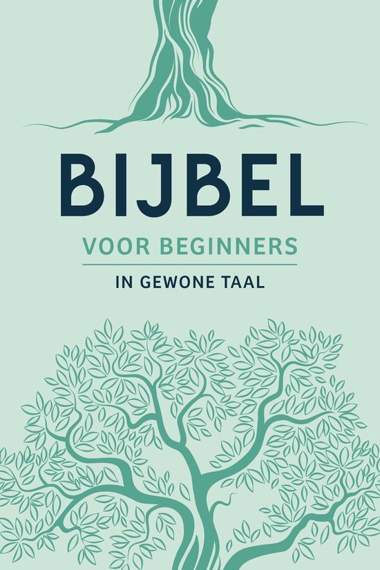 Bijbel voor beginners in gewone taal, met een afbeelding van een boom.