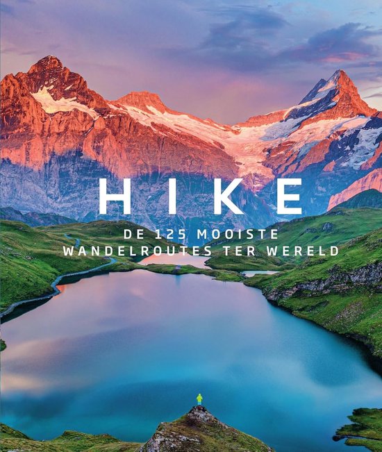 SnelShoppen - Hike: De 125 Mooiste Wandelroutes Ter Wereld - ... - cover