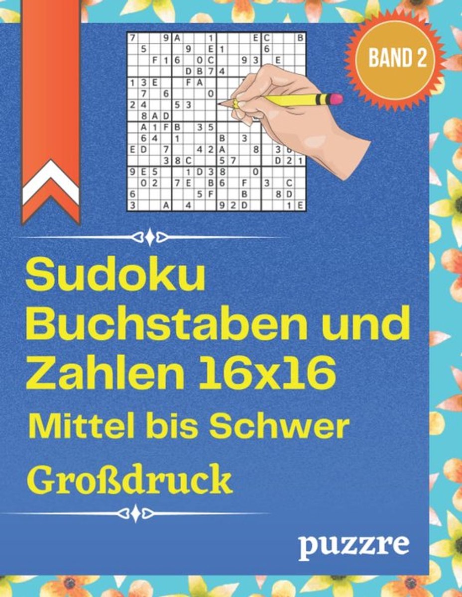 SnelShoppen - Sudoku Buchstaben und Zahlen 16x16 - Logisch Denkspel voor Volwassenen - Grootdruk, Midden tot Moeilijk, Ideaal voor Senioren