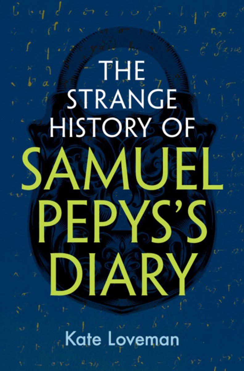 The Strange History Of Samuel Pepys's Diary