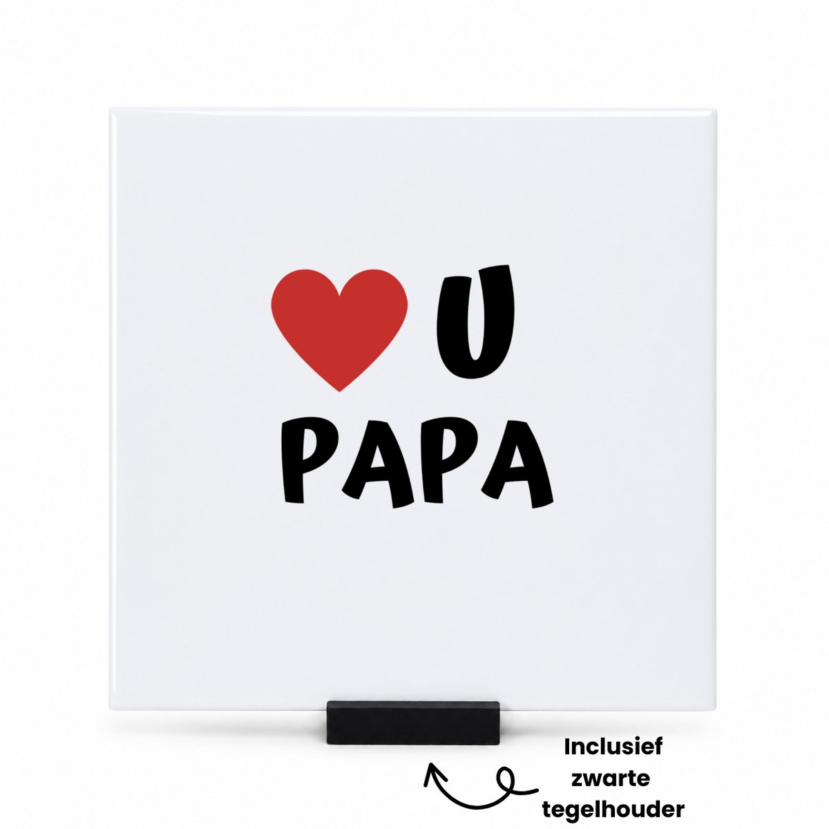 Hacebo love u papa tegeltje met tegelhouder - Vader - de liefste papa - tegeltjes met tekst - vader cadeautjes - vaderdag - verjaardag - geschenk - kado - spreuktegels - 15x15 CM Wit