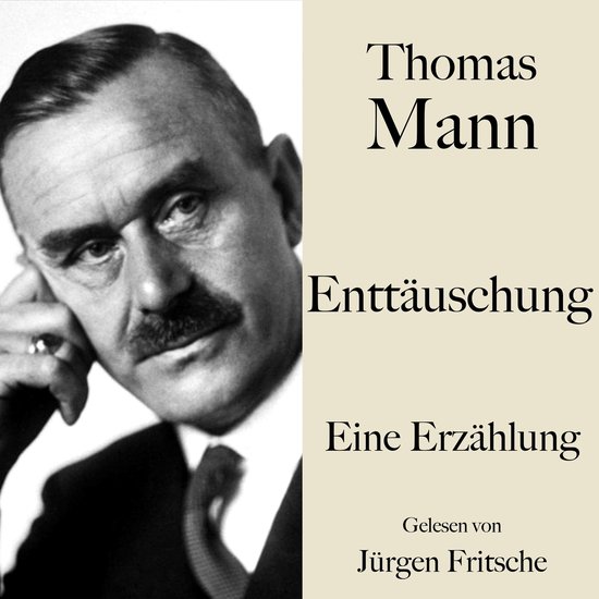 Thomas Mann: Enttäuschung - cover