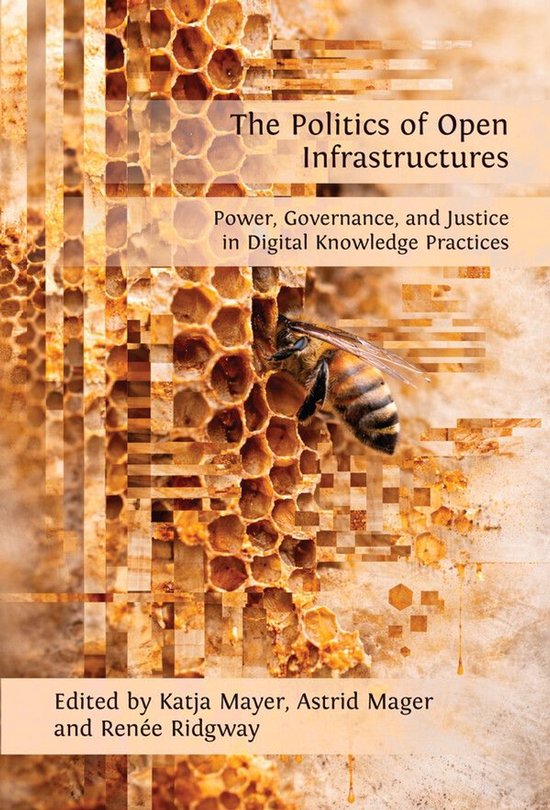 Digital Humanities Series 6 - The Politics of Open Infrastru ... - cover