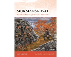 Campaign- Murmansk 1941