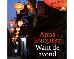 Omslag van Want de avond