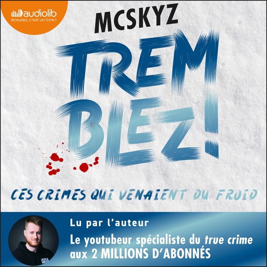 Tremblez ! Ces crimes qui venaient du froid - cover