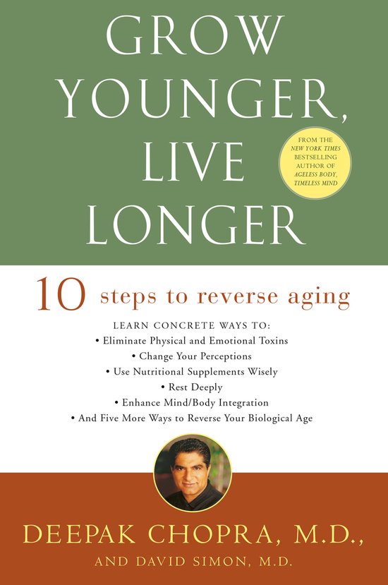 Boek 'Grow Younger, Live Longer' met de ondertitel '10 stappen om veroudering om te keren'.