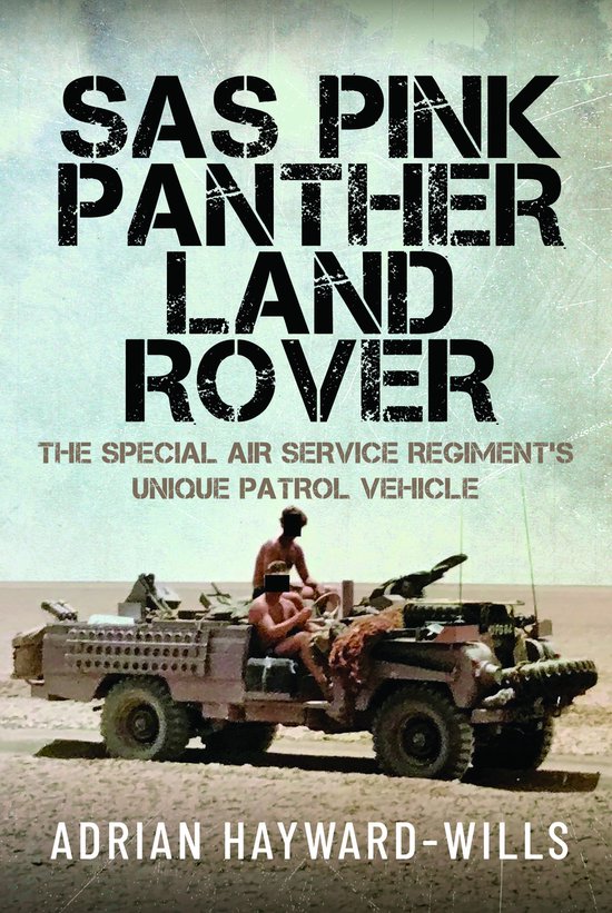 Boekomslag met "SAS PINK PANTHER LAND ROVER" en een afbeelding van een Land Rover met twee mannen.