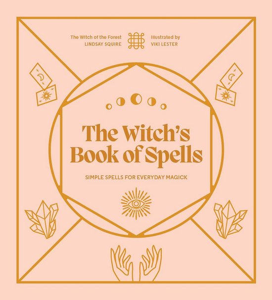 Witch of the Forest… - The Witch's Book of Spells