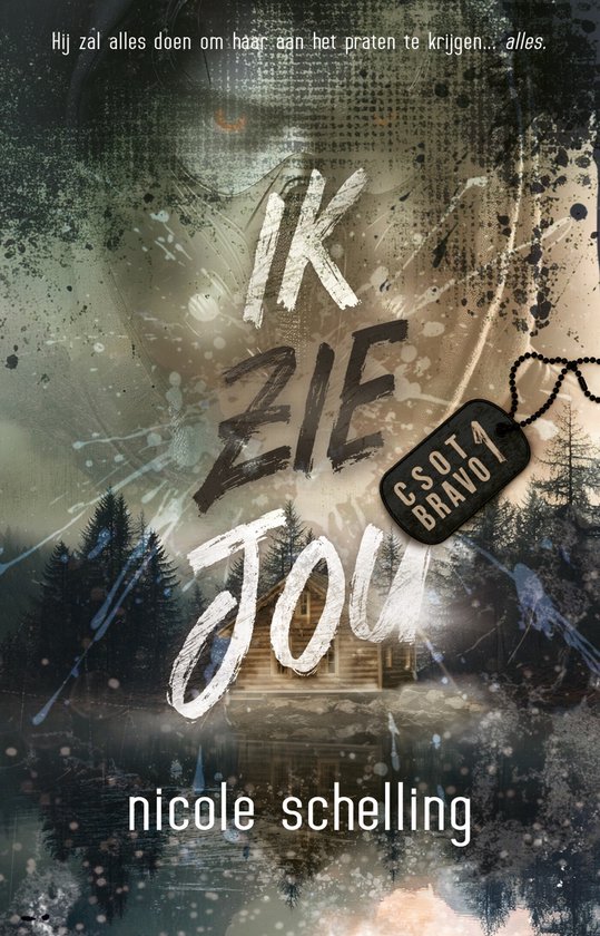C.S.O.T. Bravo 1 - Ik zie jou