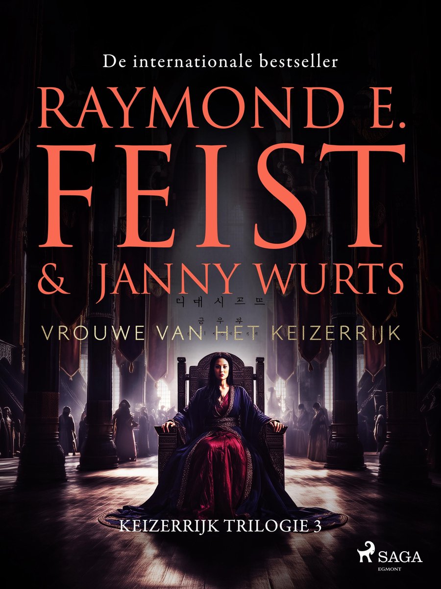 Keizerrijk Trilogie 3 - Vrouwe Van Het Keizerrijk