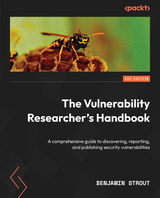 The Vulnerability Researcher's Handbook - cover