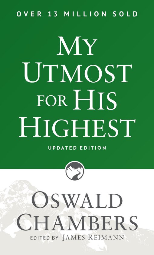 Boek "My Utmost for His Highest" door Oswald Chambers, bijgewerkte editie, met tekst "Over 13 miljoen verkocht".