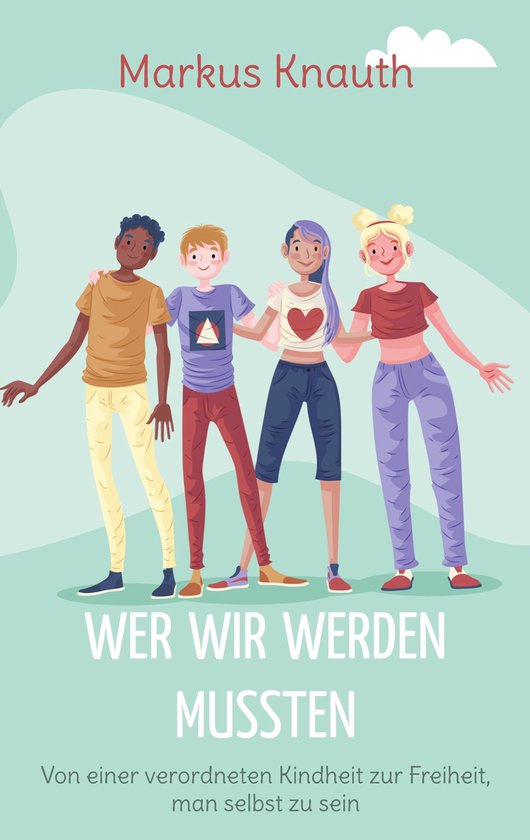 Wer wir werden mussten - cover
