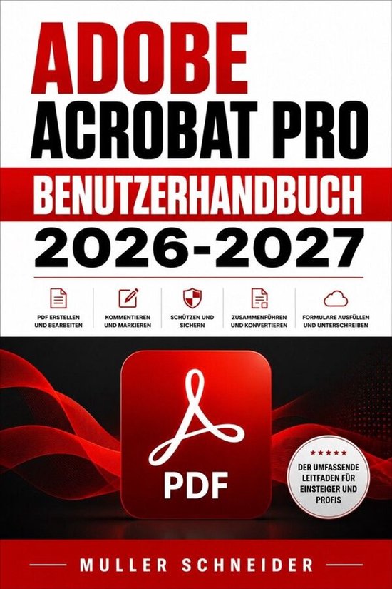 Adobe Acrobat Pro Benutzerhandbuch 2026-2027 - cover