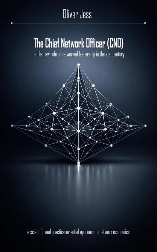 "The Chief Network Officer (CNO) - Introduction, understandi ... - cover