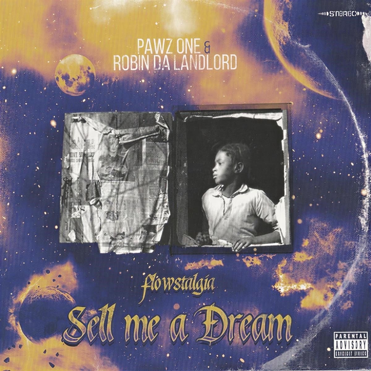 Pawz One & Robin Da Landlord - Sell Me A Dream: Flowstalgia (LP)