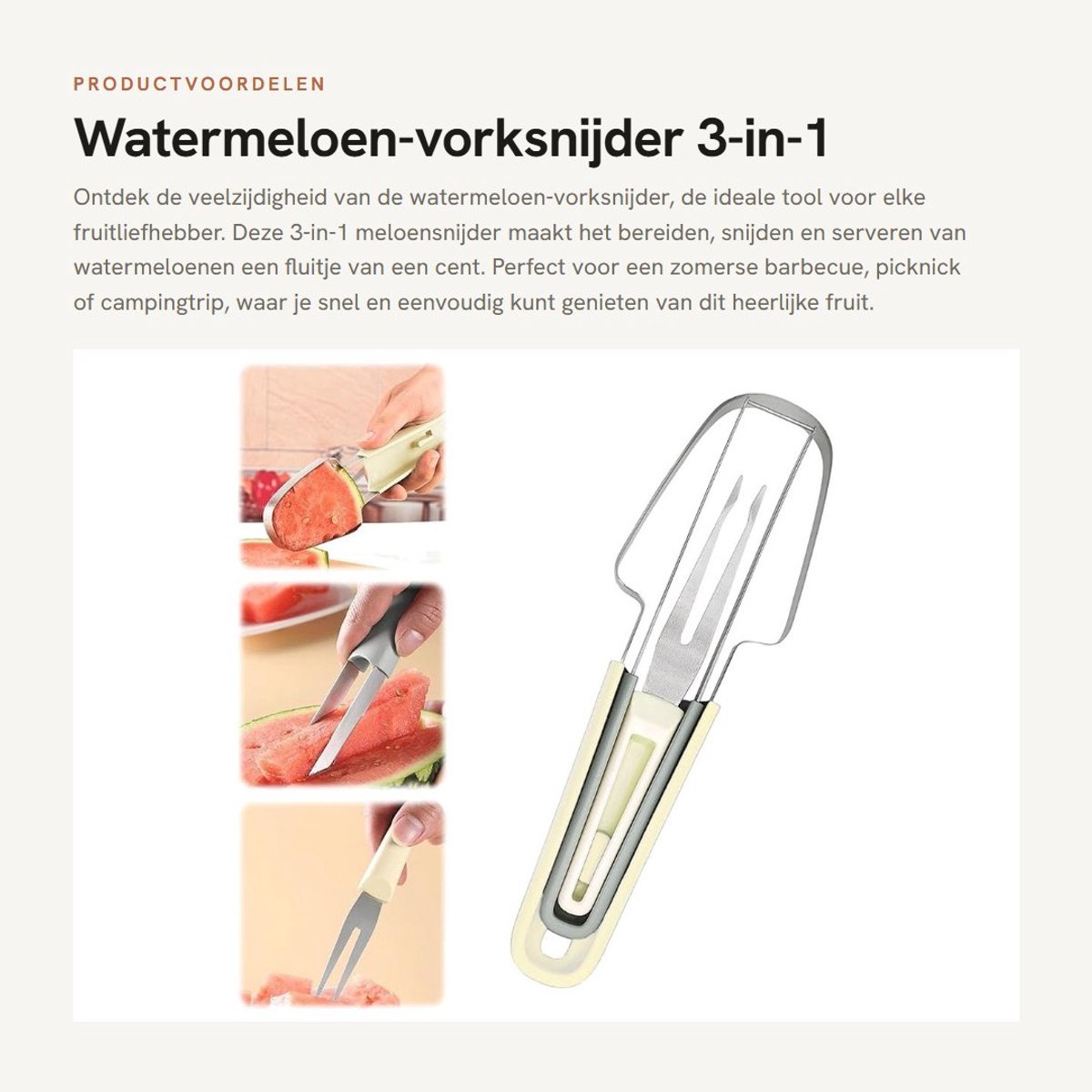 Dailygoods- Watermeloensnijder 3-in-1 - Watermeloen-vorksnijder - Meloensnijder - Roestvrij Staal - Ergonomisch Design - Beige - Fruit Snijder