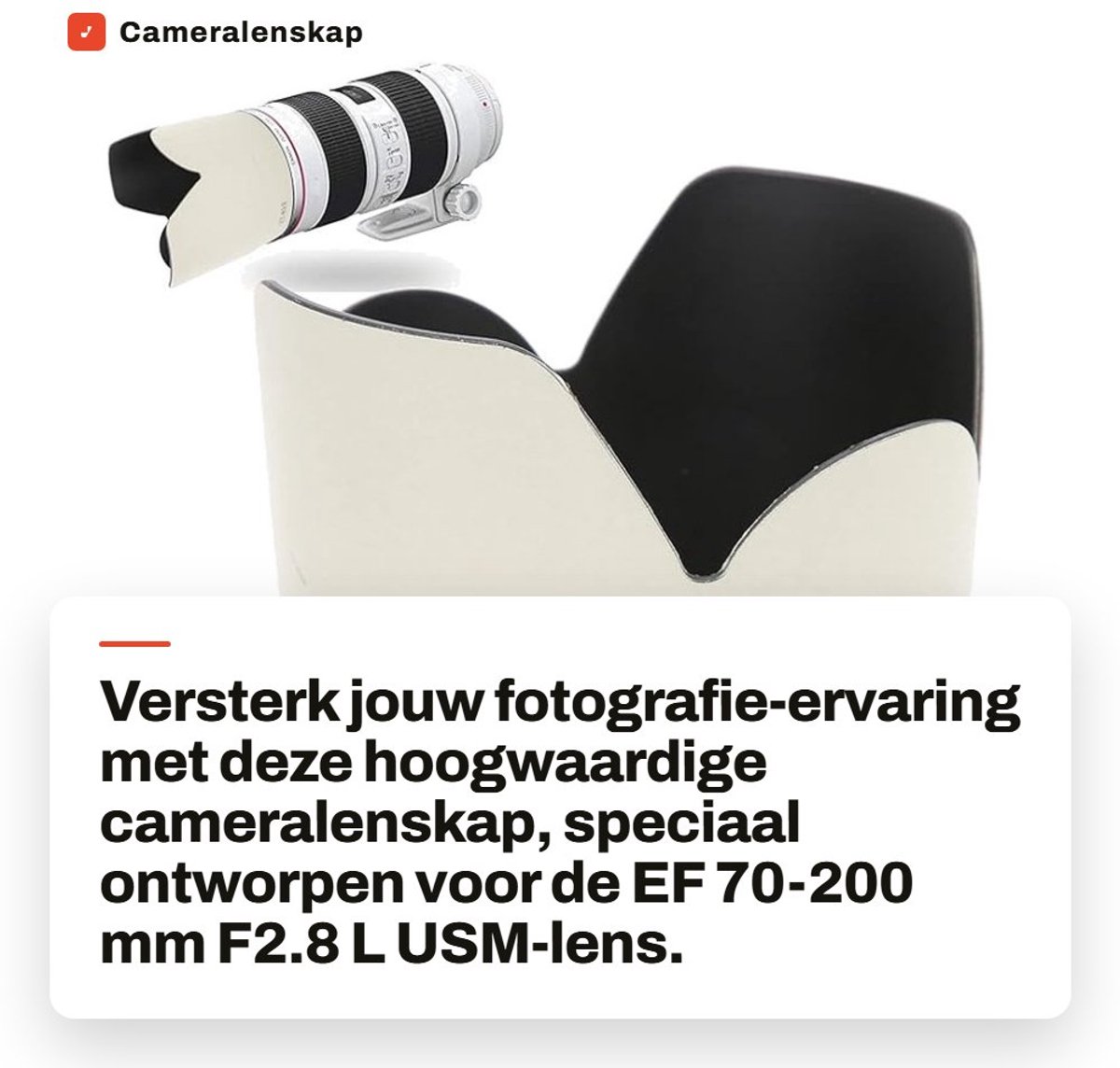Dailygoods- Cameralenskap Omkeerbaar - Zonnekap voor EF 70-200 mm F2.8 L USM-lens - ABS Materiaal - Wit - Lichtgewicht 60 g - Matte Binnenwand tegen Reflectie