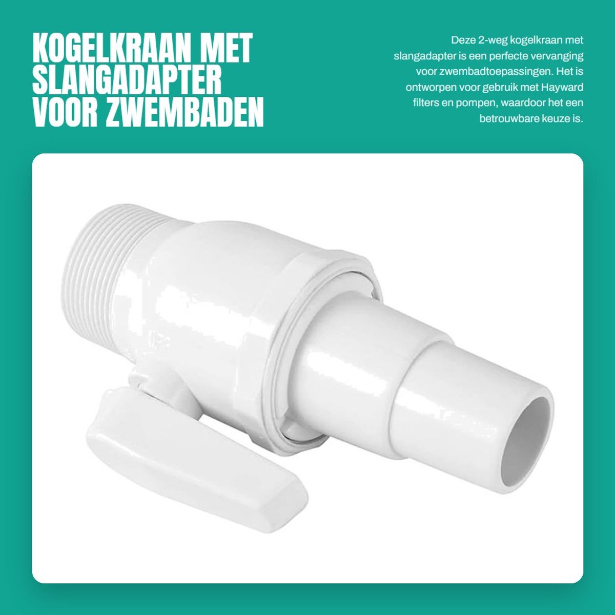 Dailygoods - Kogelkraan met Slangadapter voor Zwembaden