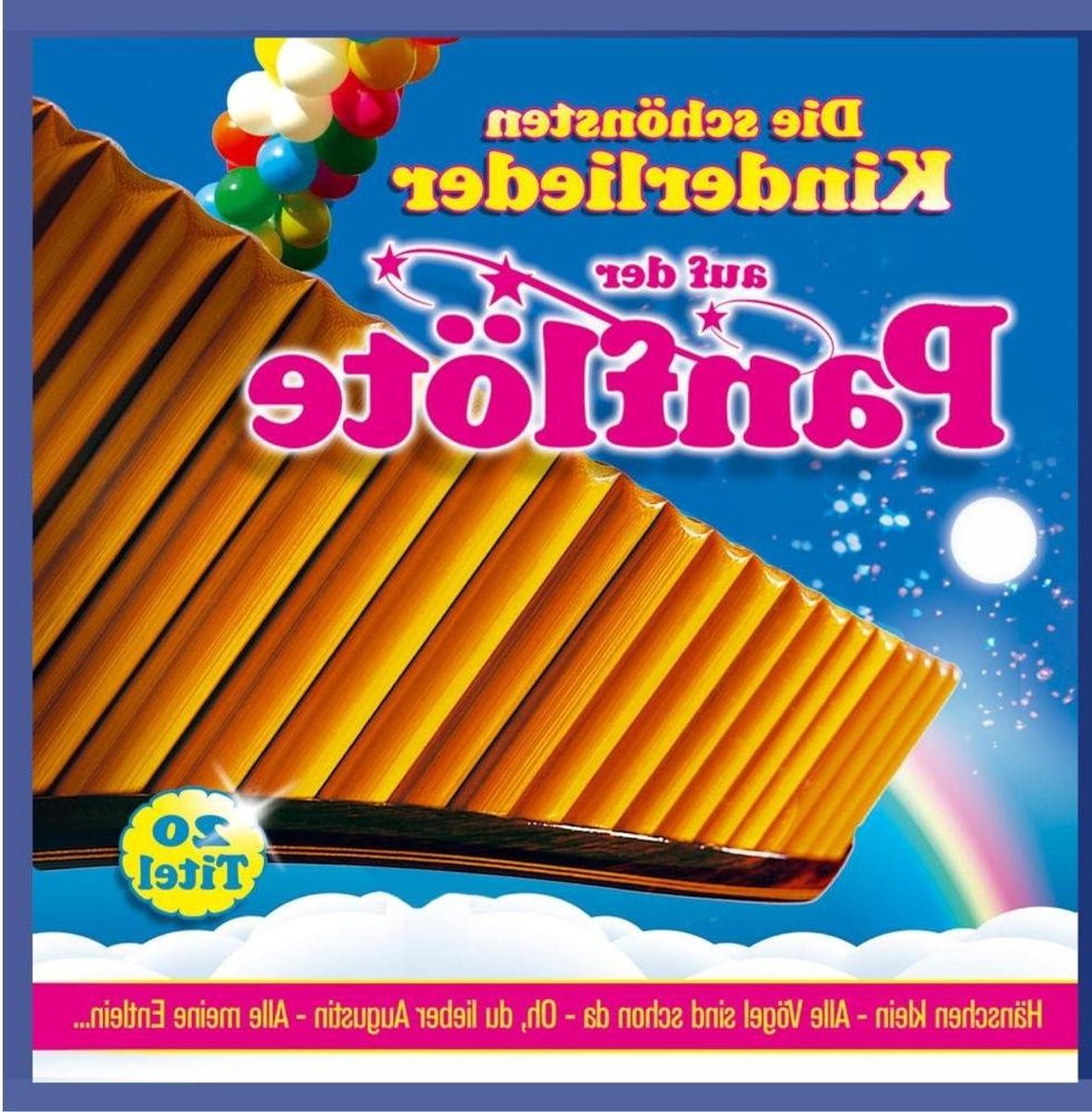 Kinderliedjes Panfluit - Muziek CD - Luisterplezier - Instrumentale Melodieën - 14 x 14 cm - Niet gespecificeerd
