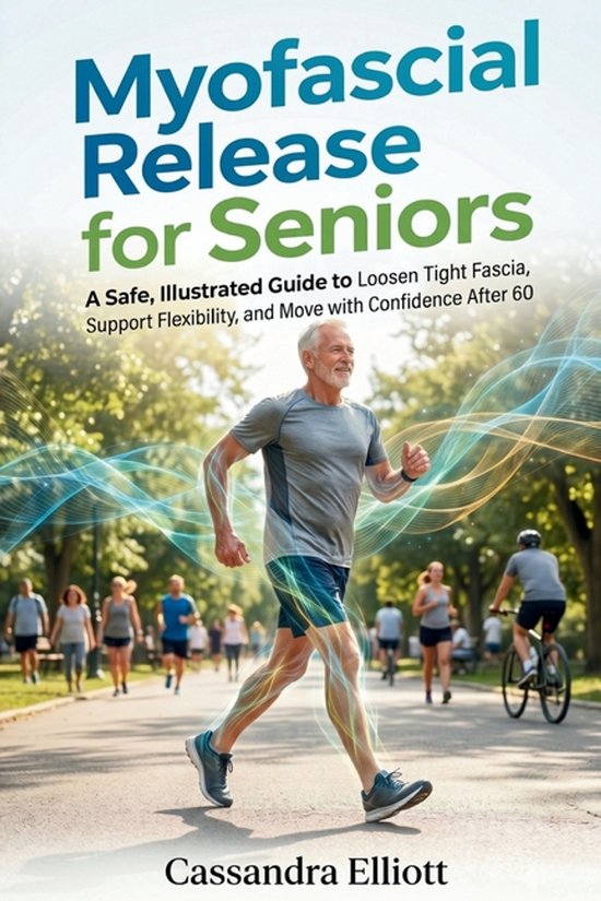Myofascial Release For Seniors - cover